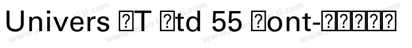 Univers LT Std 55 Font字体转换